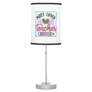 Gifts Teacher Most Loved Teachers Table Lamp
