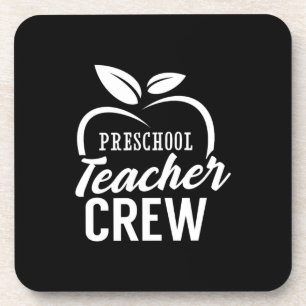 Gifts Teacher   Preschool Teacher Crew Beverage Coaster
