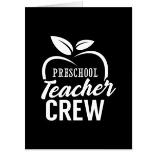 Gifts Teacher Preschool Teacher Crew Card