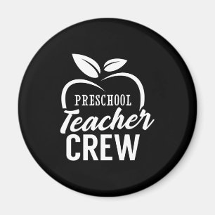 Gifts Teacher Preschool Teacher Crew Magnet
