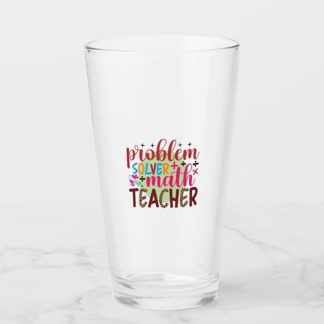 Gifts Teacher | Problem Solver Math Teacher Glass (Front)
