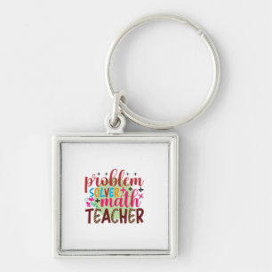 Gifts Teacher Problem Solver Math Teacher Keychain