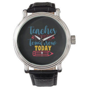 Gifts Teacher   Teacher Touch Tomorrow Today Watch