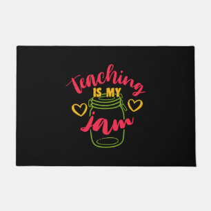 Gifts Teacher Teaching Is My Jam Doormat