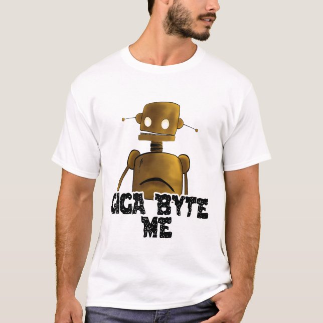 Giga Byte Me T-Shirt (Front)