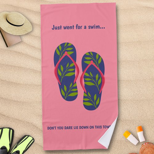 Gigantic Flip Flop Pair with Fun Quote Beach Towel
