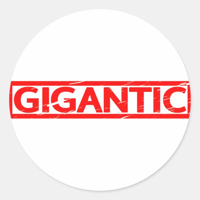 Gigantic Stamp Classic Round Sticker (Front)