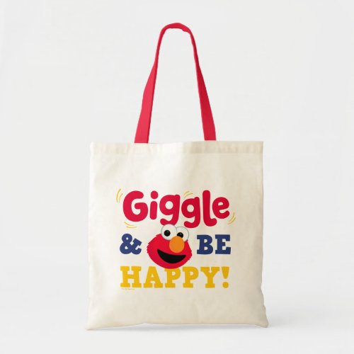Giggle and Be Happy Elmo Tote Bag