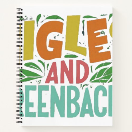 Giggles and Greenbacks Notebook