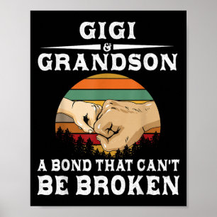 Gigi And Grandson A Bond That Can't Be Broken Poster