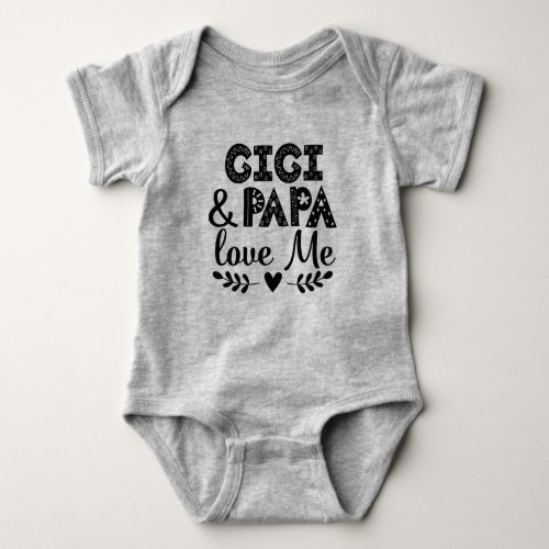 Gigi and Papa Love Me Grandchild Baby Bodysuit