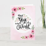 Gigi Birthday - Best Gigi in the World w/Flowers Card<br><div class="desc">Wish your Gigi happy birthday with this unique brush script typography design featuring the message, "To the Best Gigi in the World." Design is accented with beautiful pink watercolor flowers on blurred pink background. Inside has this placeholder text but can be customized with your message: There is no other Gigi...</div>