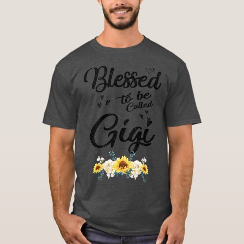 gigi blessed to be called gigi 2 T_Shirt