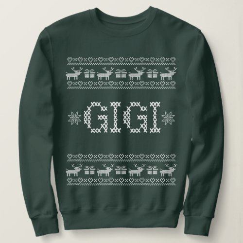 GIGI christmas gift Sweatshirt