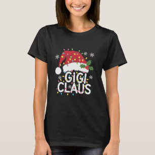 Gigi Claus Christmas Lights Pajama Family Matching T-Shirt
