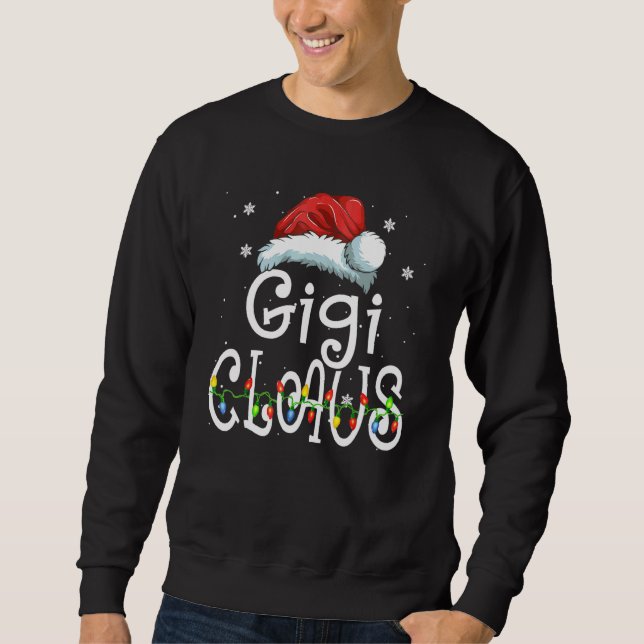 Gigi Claus Christmas Pajama Family Matching Xmas 3 Sweatshirt (Front)