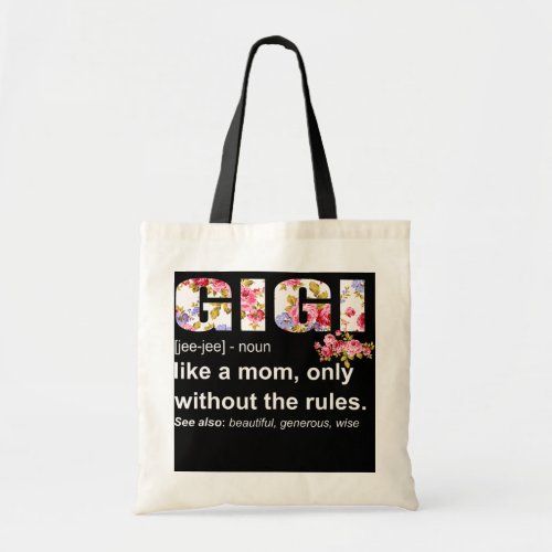 Gigi Definition Funny Grandma Mothers Day Women  Tote Bag
