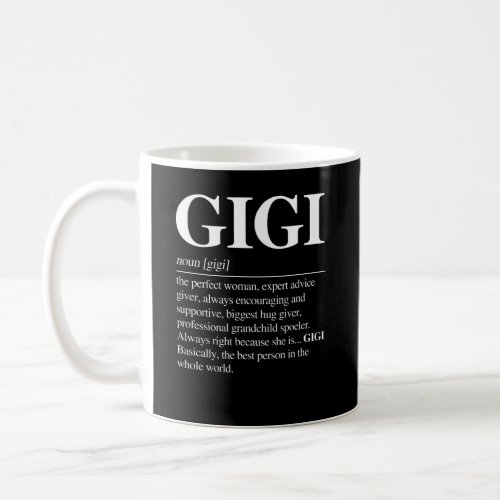 Gigi Definition Grandma Mother Day Gifts Women Coffee Mug