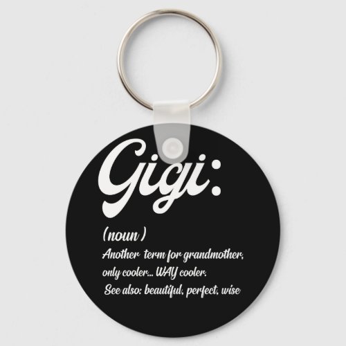 Gigi Definition Mothers Day Grandma Birthday Keychain