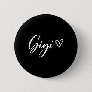 Gigi For Grandma Grandmother Announcement Mothers Button