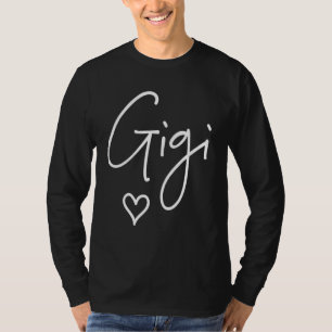 Gigi For Women Mother's Day Grandma T-Shirt