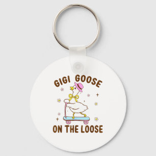 Gigi Goose On The Loose Funny Birthday Matching Fa Keychain