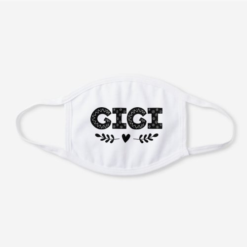 Gigi Grandma Gift for Grandmother White Cotton Face Mask