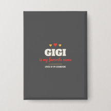Gigi Is My Favorite Name