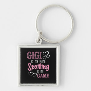 GiGi Is My Name Spoiling Is My Game Grandmother Keychain