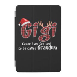 Gigi Lover | Gigi Cause I Am Too Cool Too Be Calle iPad Mini Cover