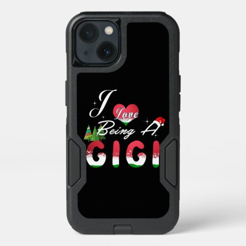 Gigi Lover  I Love Being A Gigi iPhone 13 Case