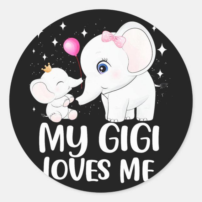 Gigi Loves Me Cute Elephant Tee For Kids On Mother Classic Round Sticker (Front)