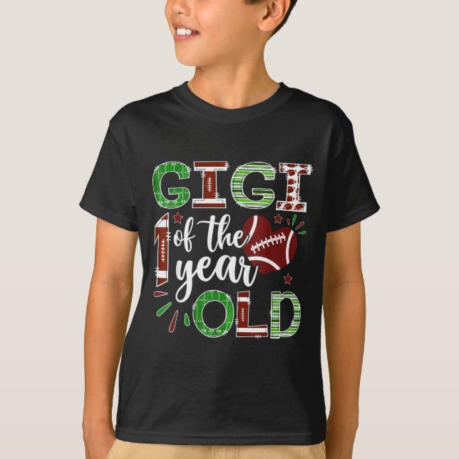 Gigi Of The 1 Year Old Football First Birthday Boy T-Shirt (Front)