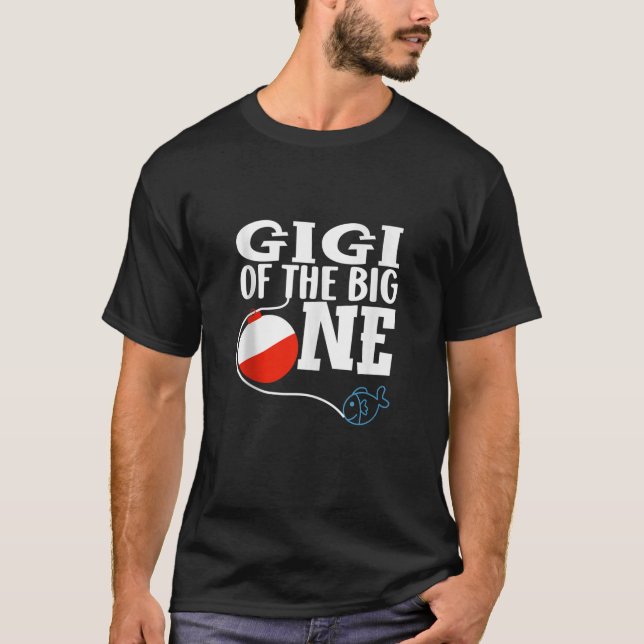 Gigi of The Big One Fishing Boy First Birthday Ofi T-Shirt (Front)