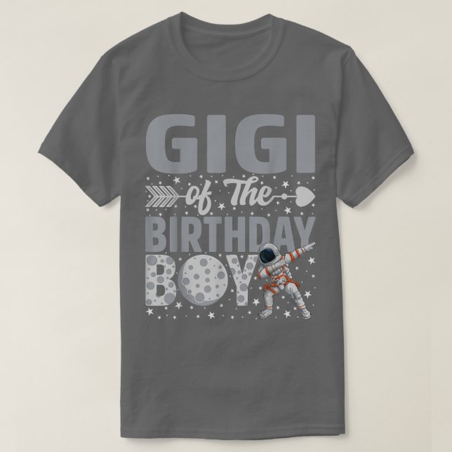 Gigi Of The Birthday Astronaut Boy Space Theme Bda T-Shirt (Design Front)