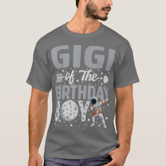 Gigi Of The Birthday Astronaut Boy Space Theme Bda T-Shirt