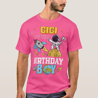 Gigi Of The Birthday Astronaut Boy Space Theme Par T-Shirt