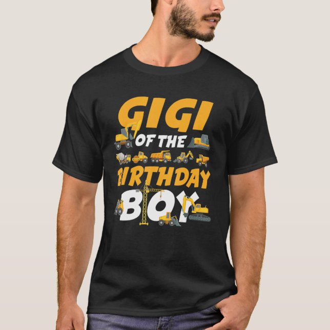 Gigi of The Birthday Boy Construction Worker Match T-Shirt (Front)