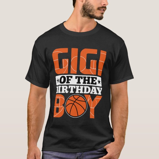 Gigi of The Birthday Boy Cool Basketball B Day Fam T-Shirt (Front)