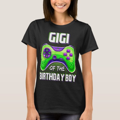 Gigi of the Birthday Boy Matching Family Video Gam T_Shirt