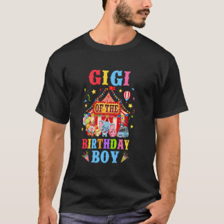 Gigi Of The Birthday For Boy Circus Carnival Theme T-Shirt