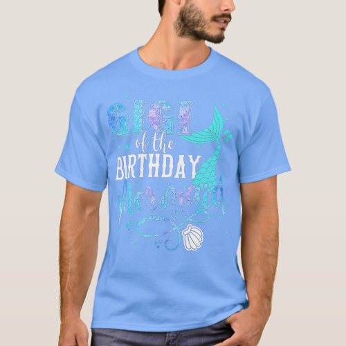 Gigi Of The Birthday Mermaid Family Matching Party T_Shirt