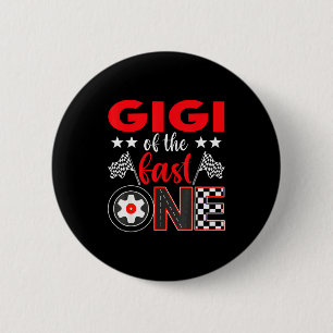 Gigi Of The Fast One Birthday 1st Race Car Family  Button