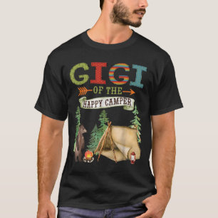 Gigi Of The Happy Camper First Birthday Camng  T-Shirt