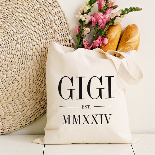 Gigi Roman Numeral Year Established Tote Bag
