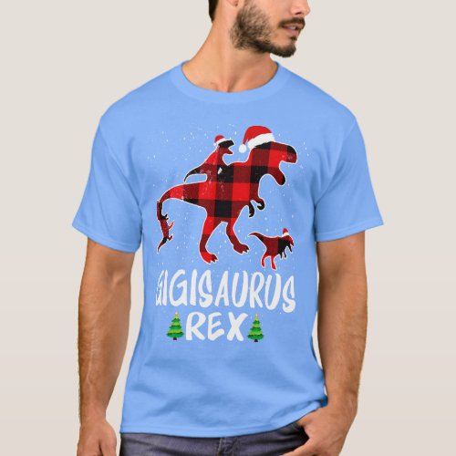 Gigi T Rex Matching Family Christmas Dinosaur Shir T_Shirt