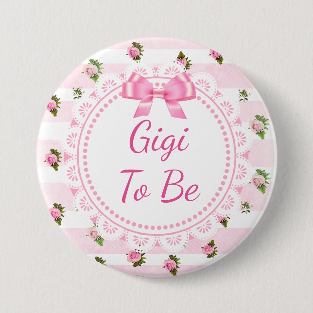 Gigi to Be Baby Shower Button Pink Roses (Front)