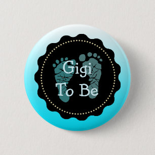 Gigi to be Blue Baby Boy Baby Shower Button