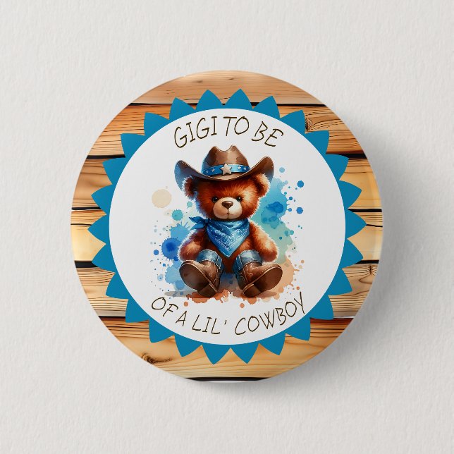 Gigi to be  | Cowboy Teddy Bear Baby Shower Button (Front)
