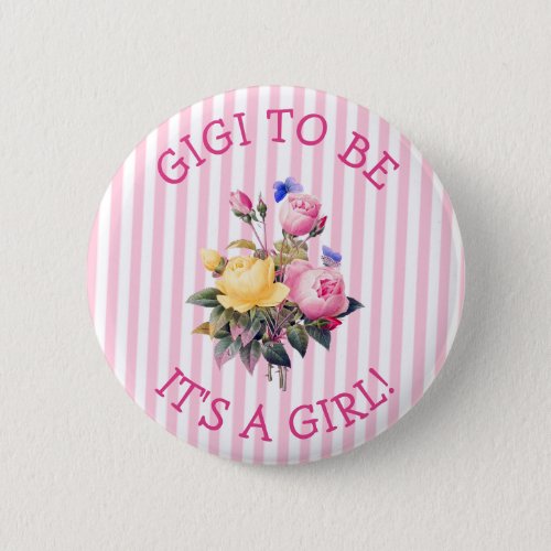 GIGI to be Pink Floral Baby Shower Button